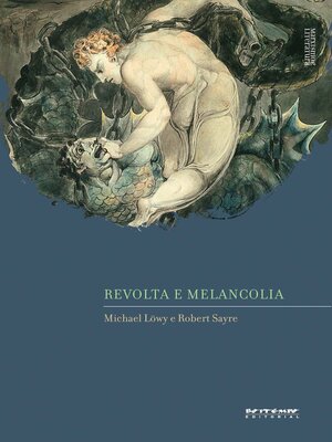 cover image of Revolta e melancolia